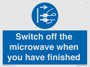 Switch off the microwave when you have finished